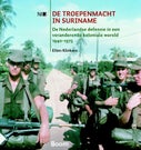De troepenmacht in Suriname (Paperback)