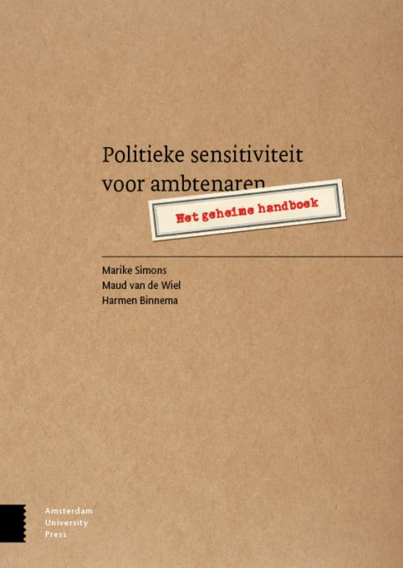 Politieke sensitiviteit voor ambtenaren (Paperback)