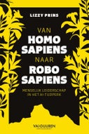Van homo sapiens naar robo sapiens (Paperback)