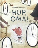 Hup, oma! (Hardback)