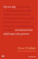 Op een dag zal iedereen hier altijd tegen zijn geweest (Paperback)