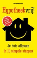 Hypotheekvrij! (Paperback)