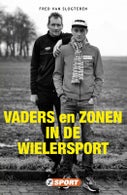 Vaders en zonen in de wielersport (Paperback)