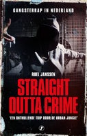 Straight outta crime (E-book)