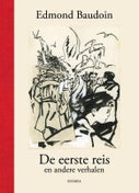 De eerste reis en andere verhalen (Hardback)
