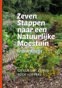 Zeven stappen naar een natuurlijke moestuin (Hardback)