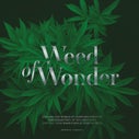 Weed of Wonder (Hardback)