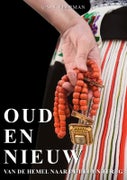 Oud en Nieuw (Paperback)