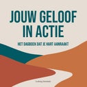 Jouw geloof in actie (Hardback)