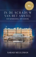 In de schaduw van het Amstel (Paperback)