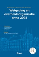 Wetgeving en overheidsorganisatie anno 2024 (E-book)