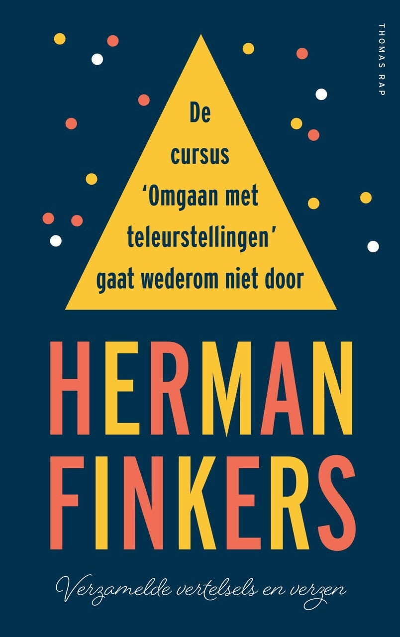 De cursus omgaan met teleurstellingen gaat wederom niet door (E-book)