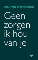 Geen zorgen, ik hou van je (E-book)