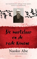 De martelaar en de rode kimono (E-book)