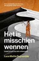 Het is misschien wennen (maar je kunt me niet ontkennen) (E-book)