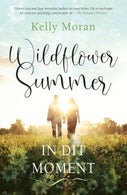 Wildflower Summer: In dit moment (Paperback)