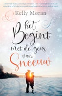 Het begint met de geur van sneeuw (Paperback)