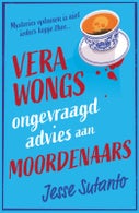 Vera Wongs ongevraagd advies aan moordenaars (Paperback)