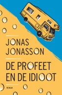 De profeet en de idioot (Paperback)