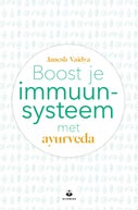Boost je immuunsysteem met ayurveda (E-book)