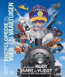 Lannoo's grote encyclopedie van alle voer- en vaartuigen (Hardback)