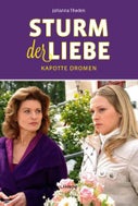 Sturm der Liebe - Kapotte dromen (E-book)