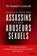 Dans la tête des assassins et des abuseurs sexuels (E-book)