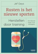 Rusten is het nieuwe sporten (E-book)