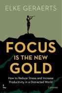 Focus is the New Gold (Paperback)