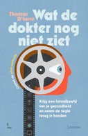 Wat de dokter nog niet ziet (Paperback)