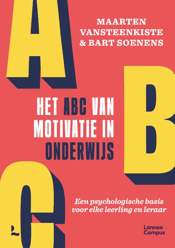 Het ABC van motivatie in onderwijs (Hardback)