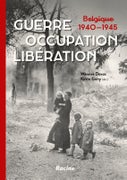 Guerre. Occupation. Libération (Hardback)
