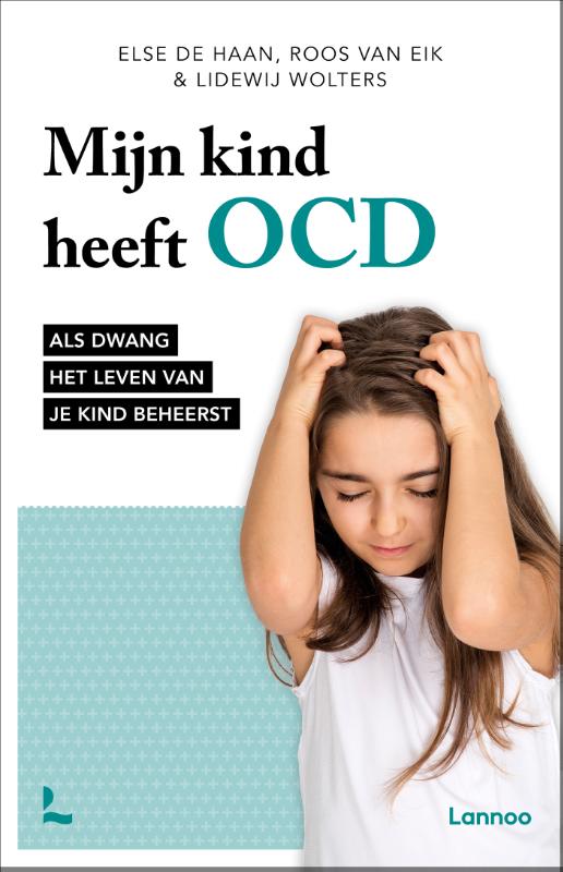 Mijn kind heeft OCD (Paperback)