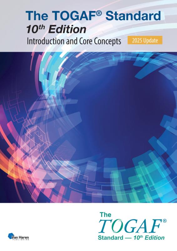 The TOGAF® Standard, 10th Edition — Introduction and Core Concepts – 2025 Update (Paperback)