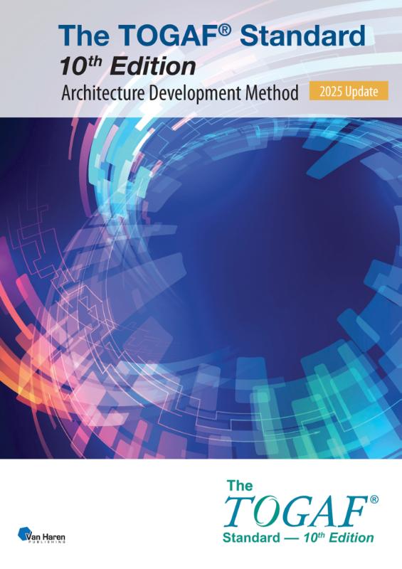The TOGAF® Standard, 10th Edition – Architecture Development Method – 2025 Update (Paperback)