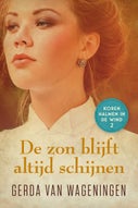 De zon blijft altijd schijnen (E-book)