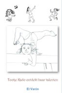 Tootje Kado ontdekt haar talenten (E-book)