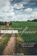 Het leven van een succesvol Instagram influencer (E-book)