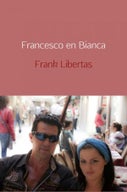 Francesco en Bianca (E-book)