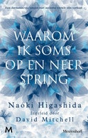 Waarom ik soms op en neer spring (E-book)