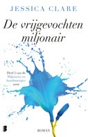 De vrijgevochten miljonair (E-book)