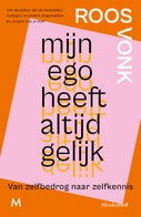Mijn ego heeft altijd gelijk (E-book)