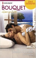 Renato's trots ; Bernardo's baby ; Lorenzo's ware liefde (E-book)