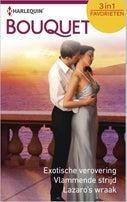 Exotische verovering, Vlammende strijd, Lazaro's wraak (E-book)