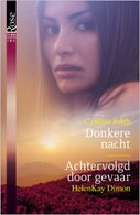 Donkere nacht ; Achtervolgd door gevaar (2-in-1) (E-book)
