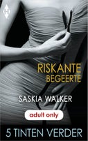 Riskante begeerte (E-book)