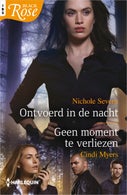 Ontvoerd in de nacht / Geen moment te verliezen (E-book)