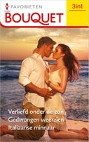 Verliefd onder de zon / Gedwongen weerzien / Italiaanse minnaar (E-book)