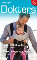 Onverwacht vader / Geluk binnen handbereik (E-book)