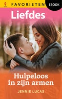 Hulpeloos in zijn armen (E-book)